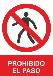 señal de prohibido el paso